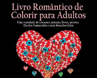 Livros Para Dia Dos Namorados: 50 Títulos Para Presentear e Surpreender Quem Você Ama!