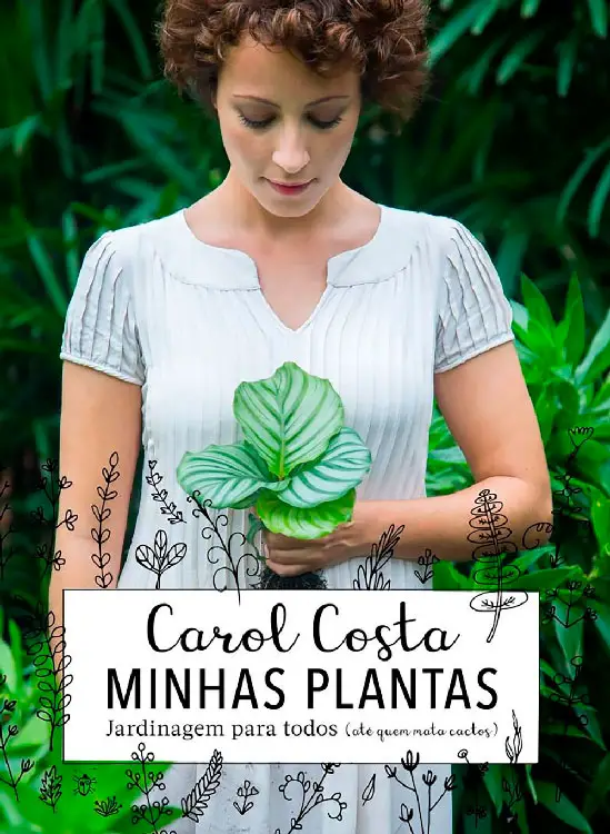 Livro “Minhas Plantas” (Carol Costa) de presente para apaixonados por plantas